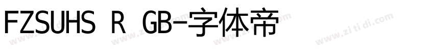 FZSUHS R GB字体转换